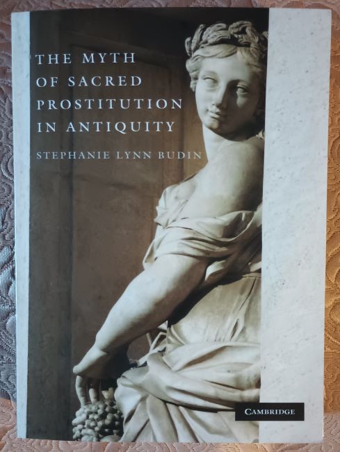 Myth of Sacred Prostitution in Antiquity
