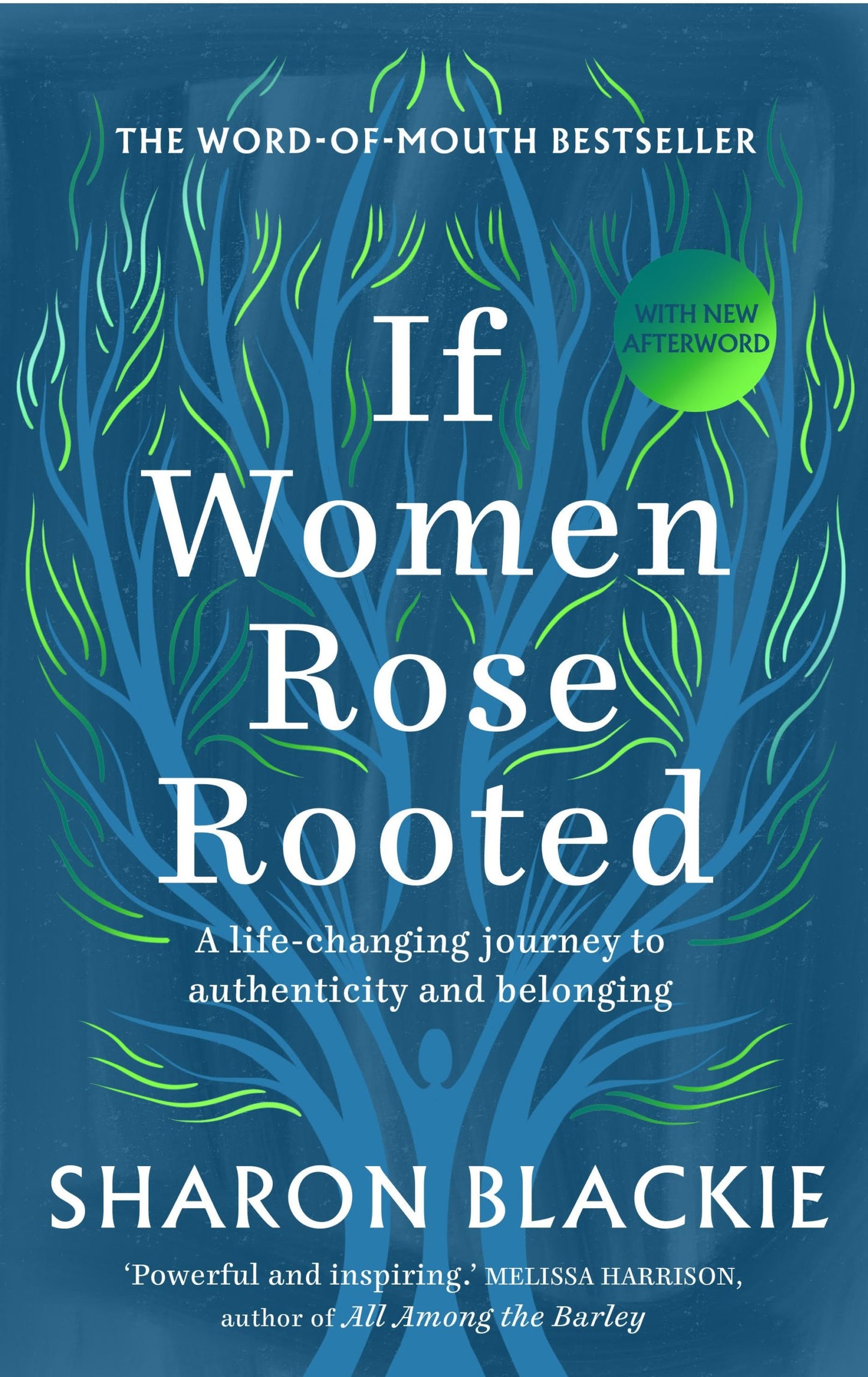 If Women Rose Rooted