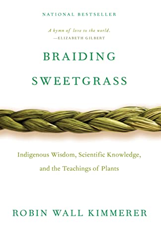 Cover of Braiding Sweetgrass showing a sweetgrass braid