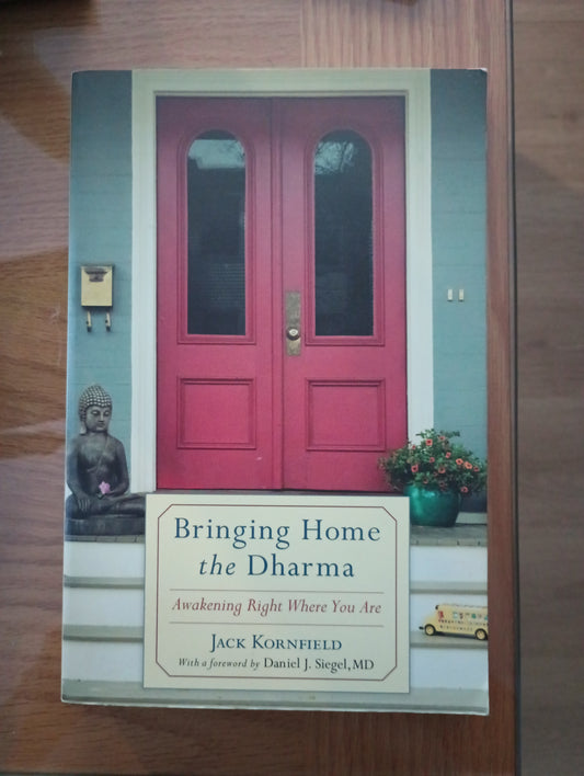 Bringing Home the Dharma