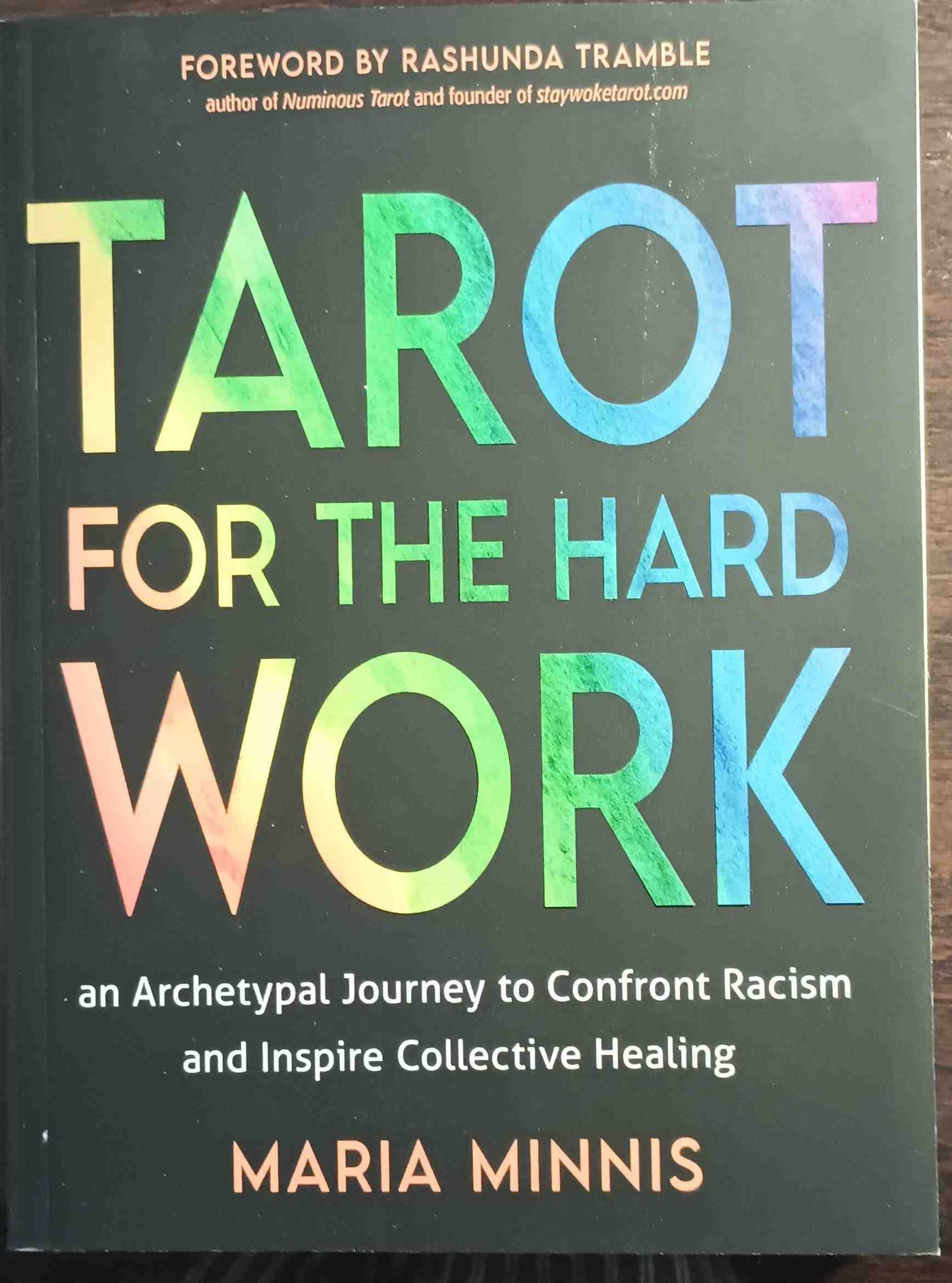 Tarot for the Hard Work