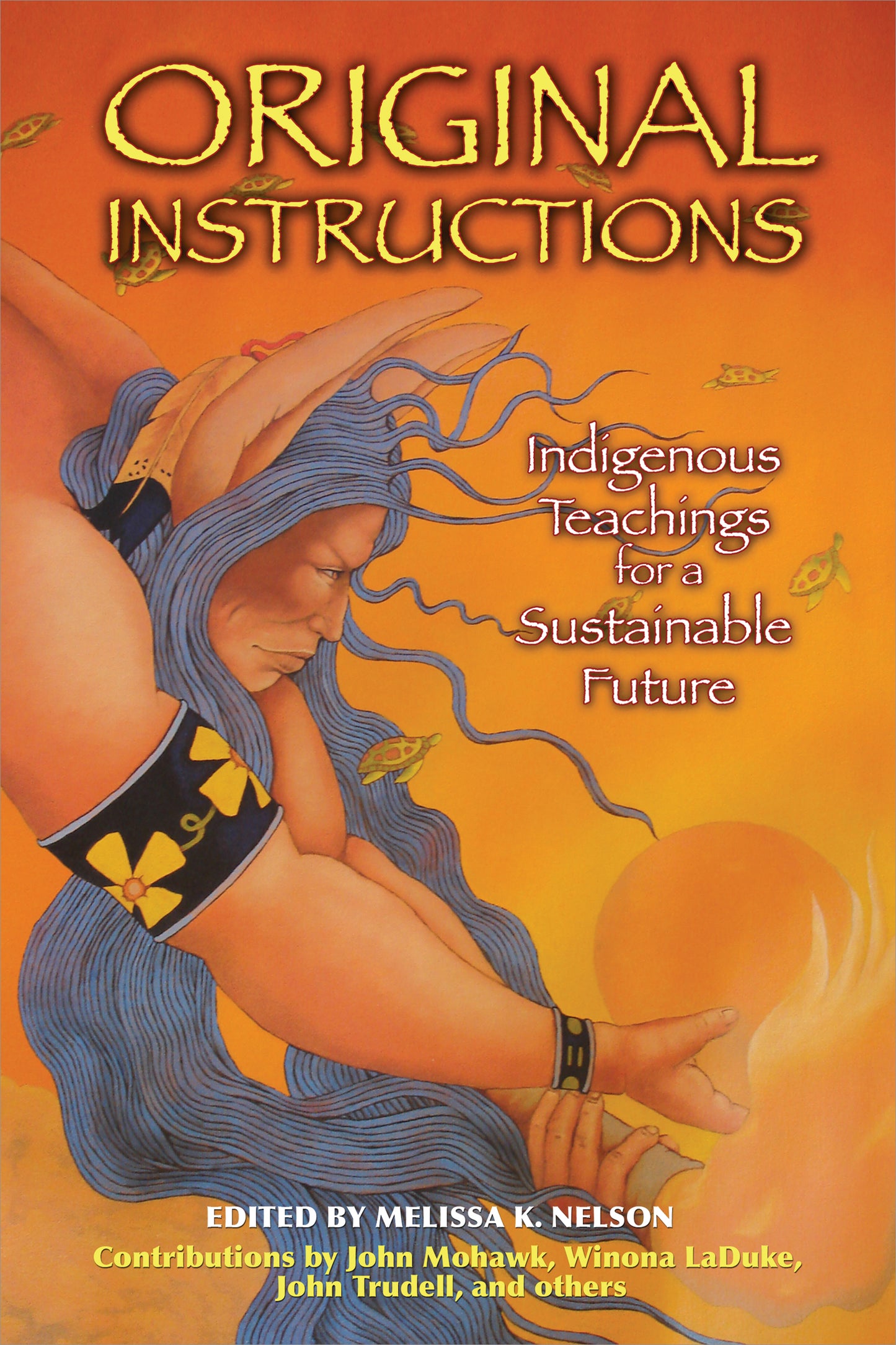 Cover of Original Instructions, edited by Melissa K. Nelson