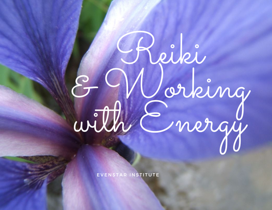 Reiki and Working with Energy: A Level 1 workshop
